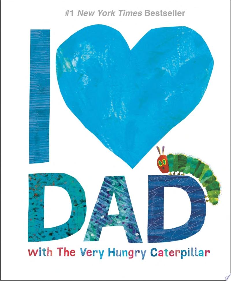 Image for "I Love Dad with The Very Hungry Caterpillar"