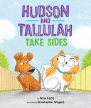 "Hudson and Tallulah Take Sides"