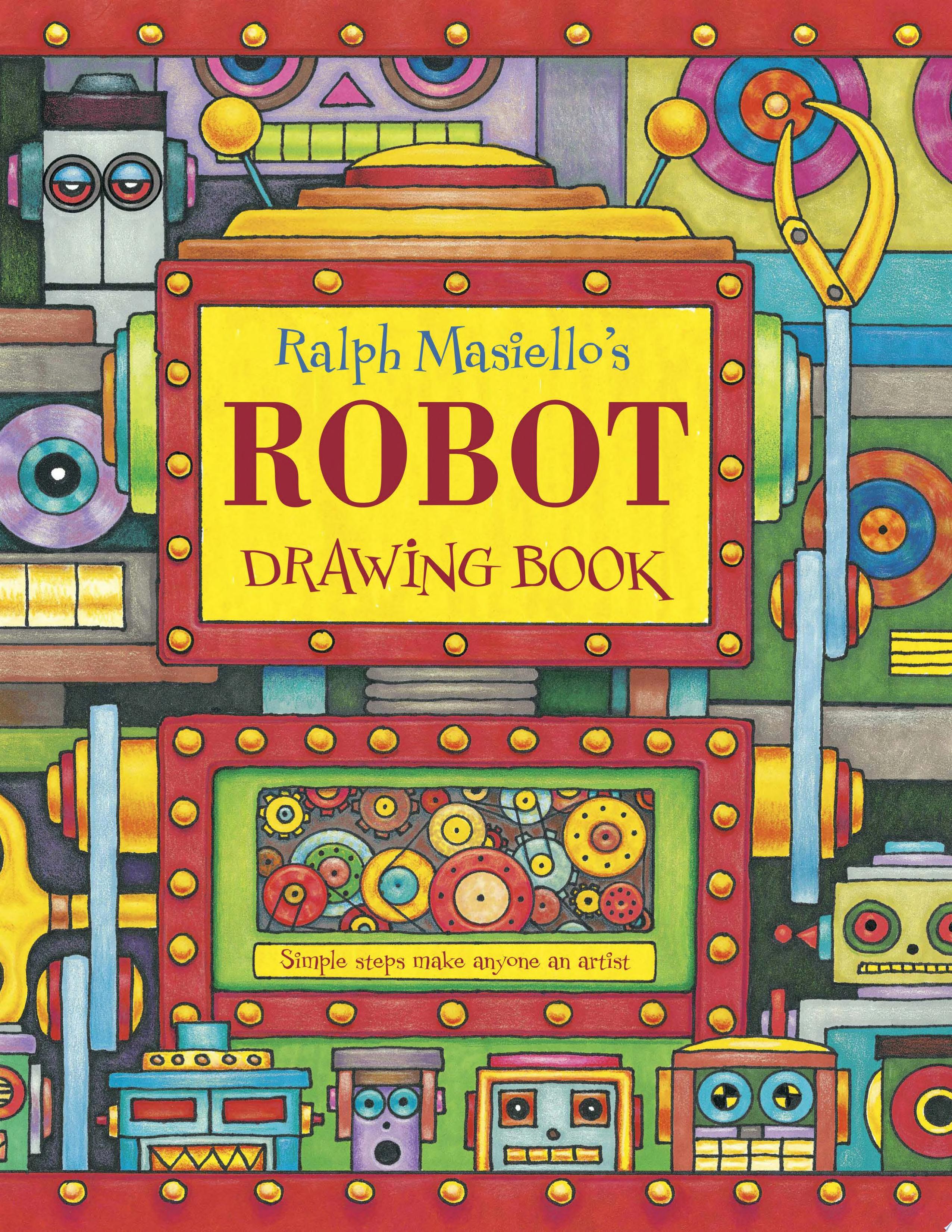 Image for "Ralph Masiello's Robot Drawing Book"