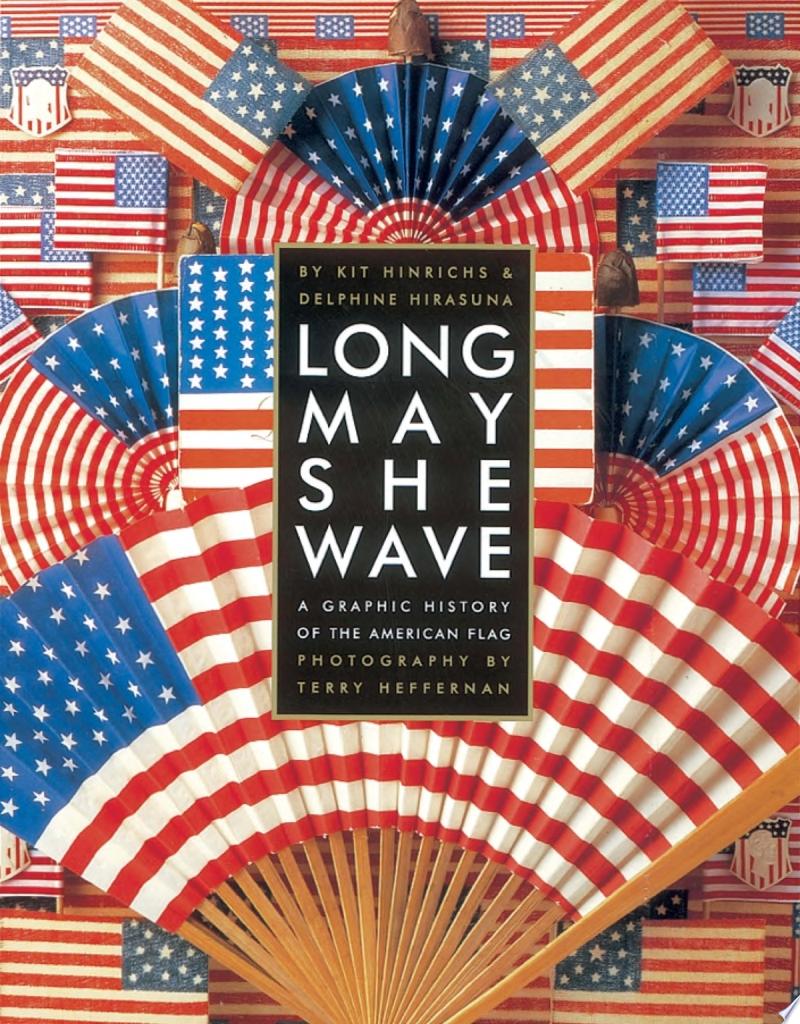Image for "Long May She Wave"