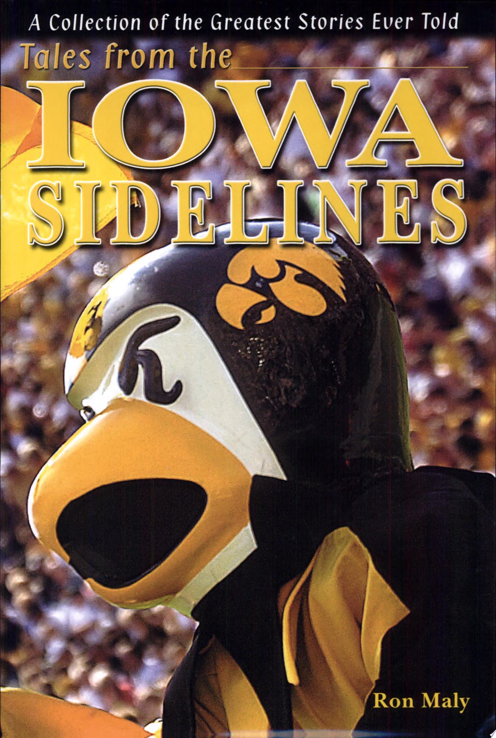 Image for "Tales from the Iowa Sidelines"
