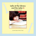 "Leila at the Library and the Letter L"