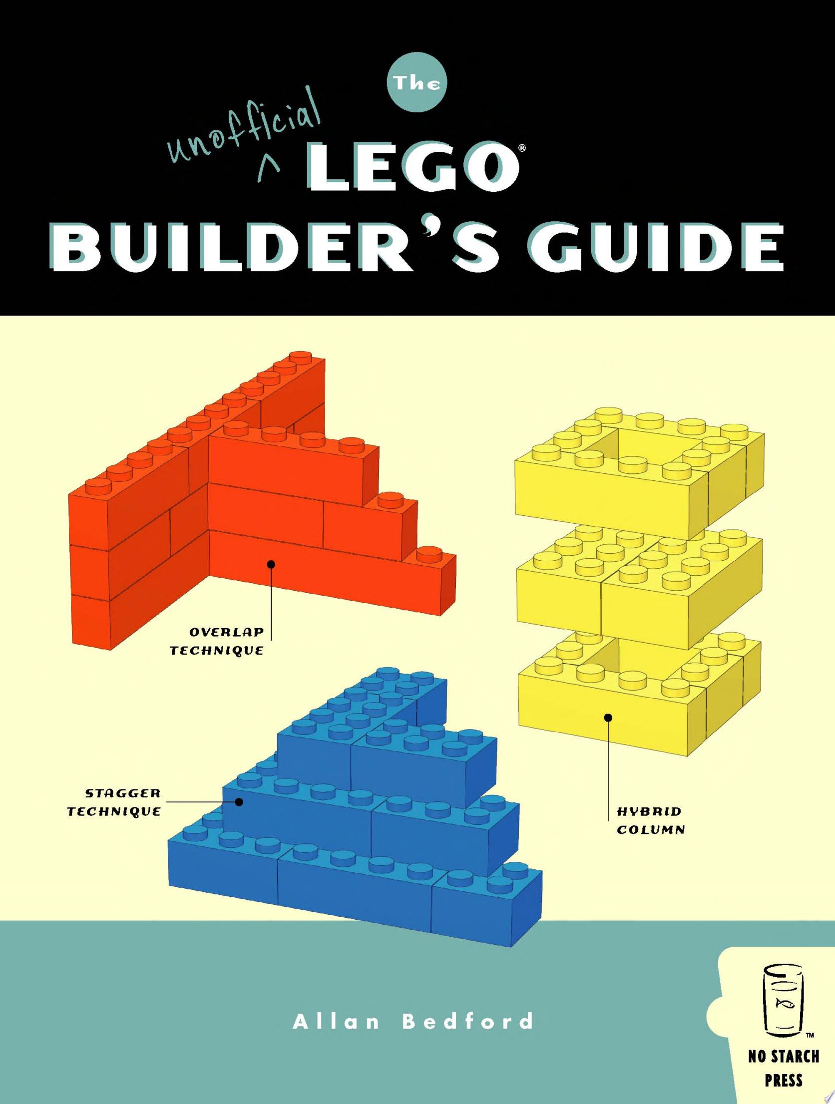 Image for "The Unofficial LEGO Builder's Guide"