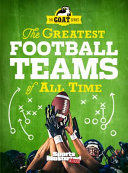 Image for "The Greatest Football Teams of All Time"