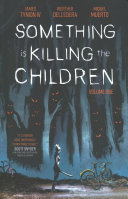 Image for "Something is Killing the Children Vol. 1"