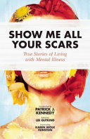 Image for "Show Me All Your Scars"