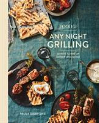 Image for "Food52 Any Night Grilling "