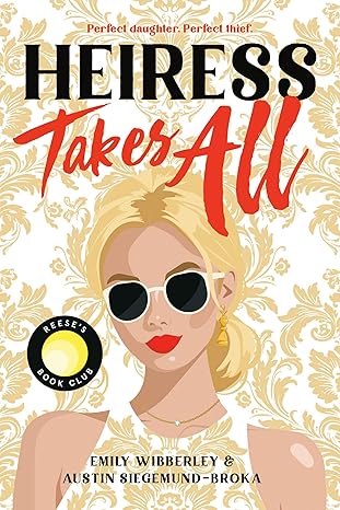 Image for "Heiress Takes All (a Reese's Book Club Pick)"