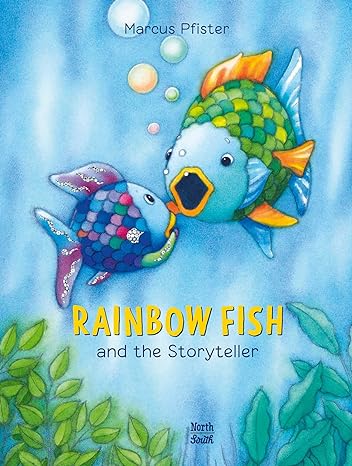 Image for "Rainbow Fish and the Storyteller"