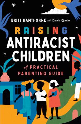Image for "Raising Antiracist Children"