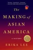 Cover image "the making of asian america"