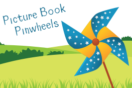Picture Book Pinwheels