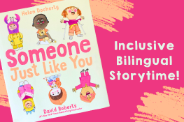 Someone Just Like You-Bilingual Storytime