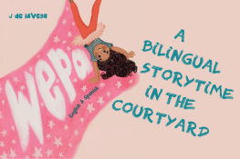 Wepa! A Bilingual Storytime in the Courtyard