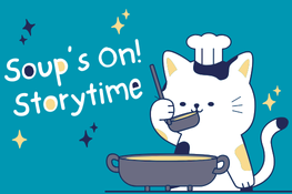 Soup's On! Storytime