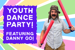 Text: Youth Dance Party: Featuring Danny Go! Image of our Teen Librarian Dusty dressed up as Danny Go. 