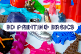 3D Printing Basics