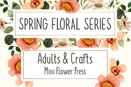 Adults & Crafts: Mini Flower Press